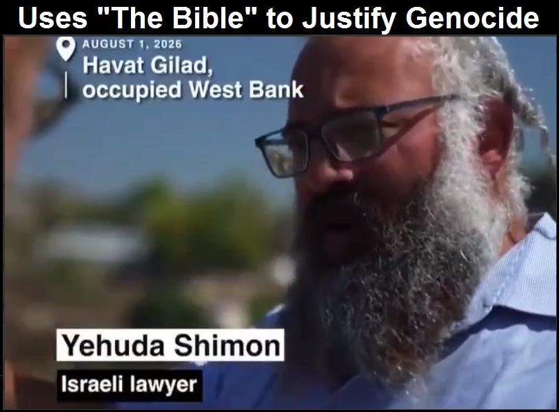 Yehuda-Shimon-Attorney-Settler-use-the-Bible-to-Justify-Genocide